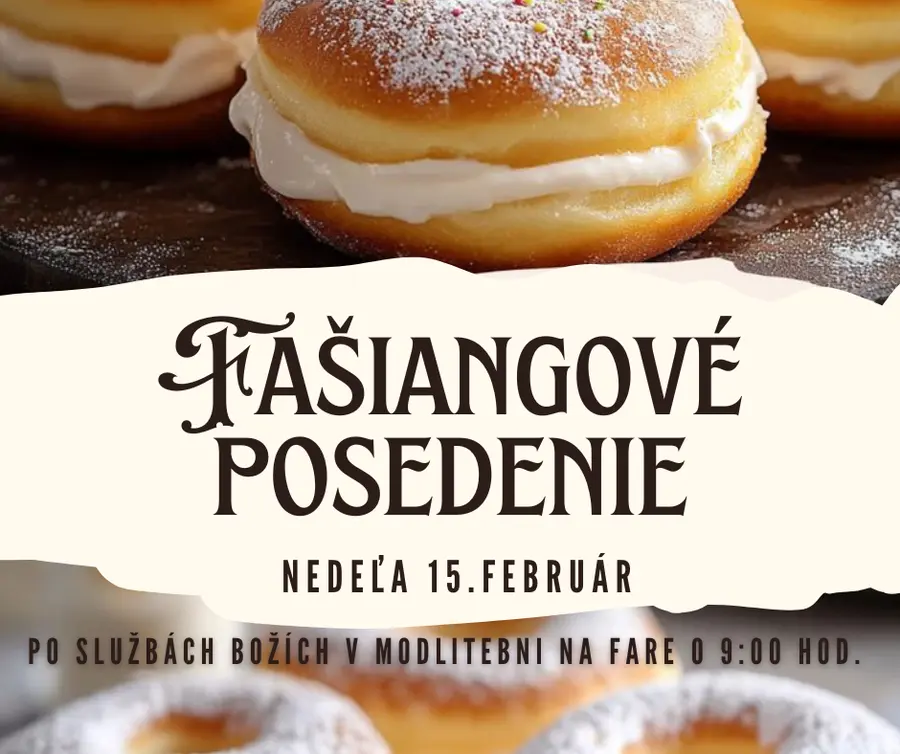 POZVÁNKA NA FAŠIANGOVÉ POSEDENIE
